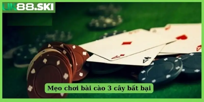 Mẹo chơi bài cào 3 cây bất bại